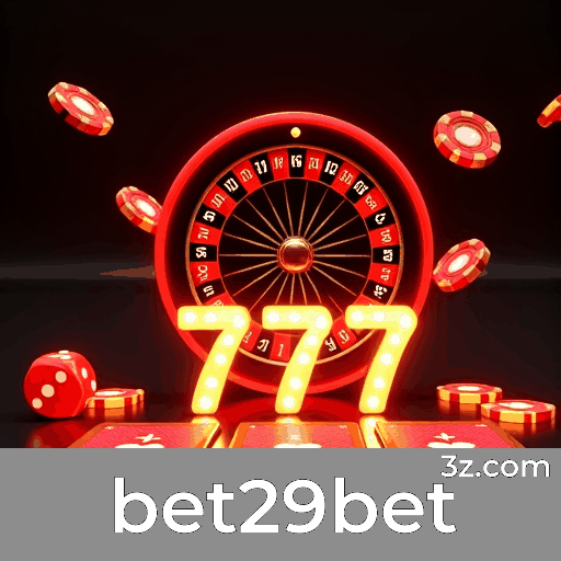 Login to bet29bet – Access Online Casino & Sports in Brazil bet29bet login page Brazil – secure online casino access